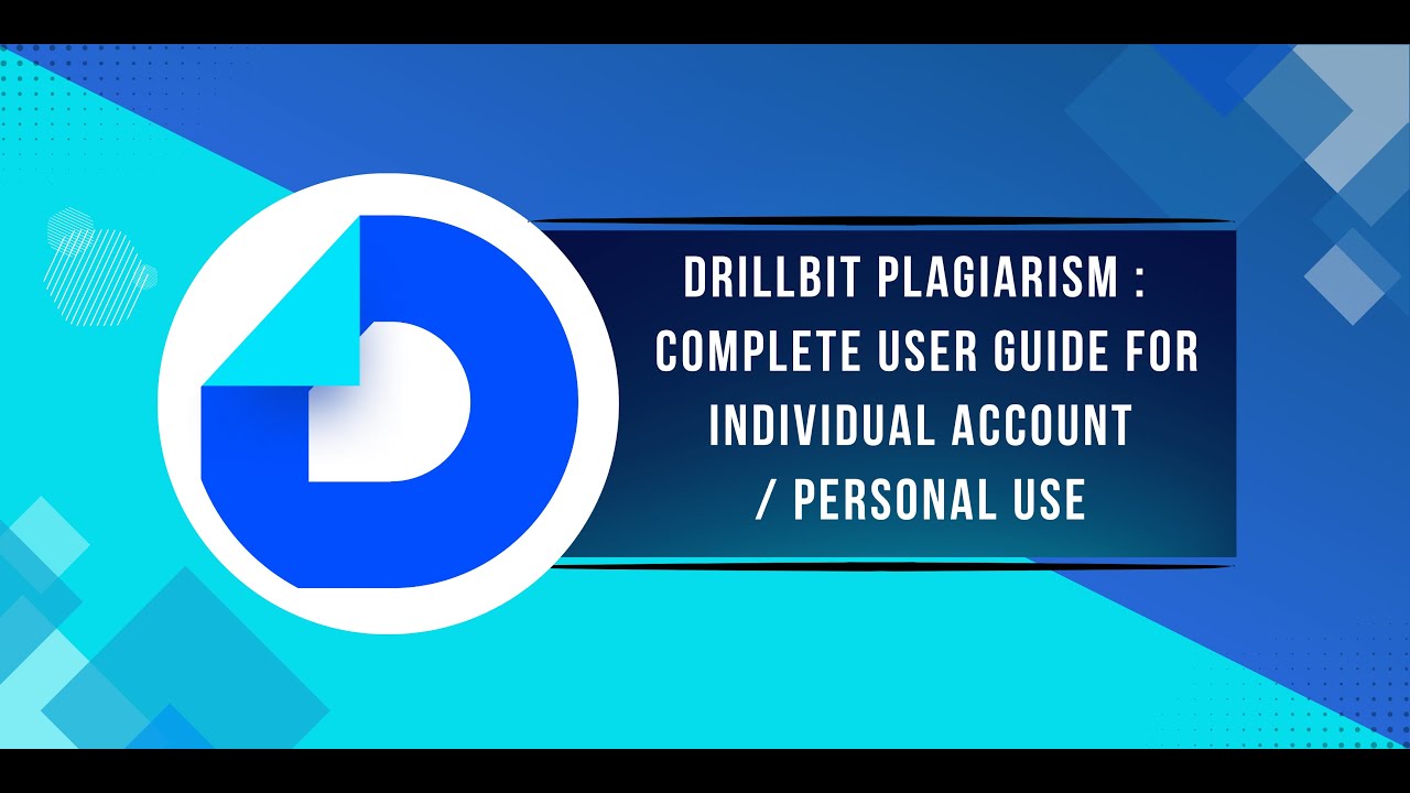 DrillBit Plagiarism | Complete User Guide for Individual account/Personal use