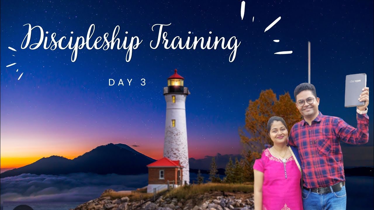 Discipleship Training Day 3 - YouTube
