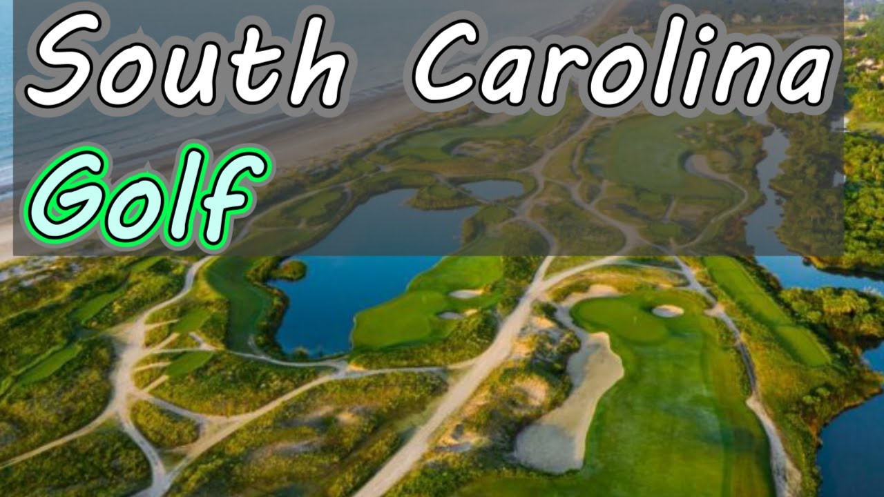 Top 10: Public Golf Courses in South Carolina