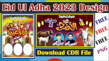 How to Make Eid Ul Adha 2023 CDR File