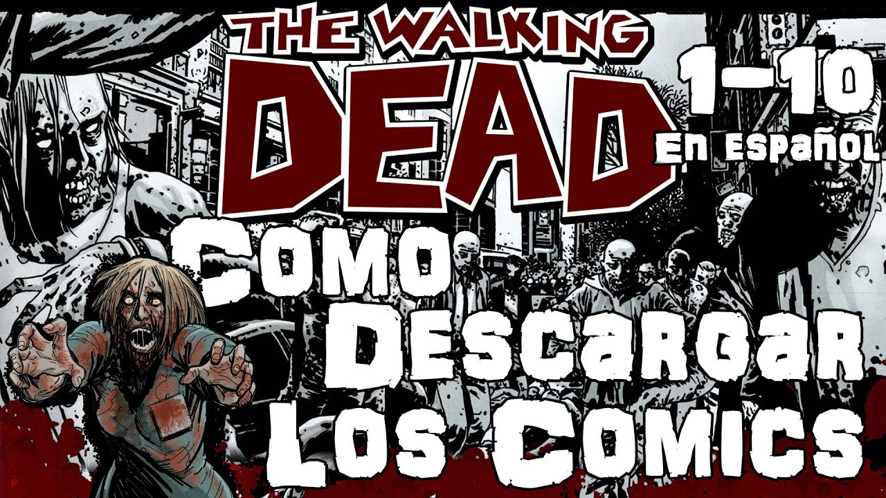 Como Descargar The Walking Dead Comics En Español Gratis (1 -10) - YouTube