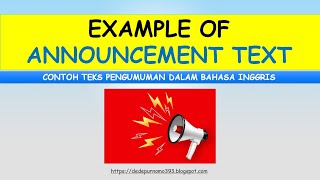 Example of Announcement Text in English - Contoh Teks Pengumuman Dalam Bahasa Inggris