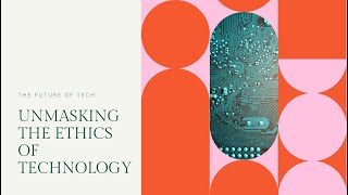 Ethics in technology: Discussing ethical dilemmas related to advancements in technology.