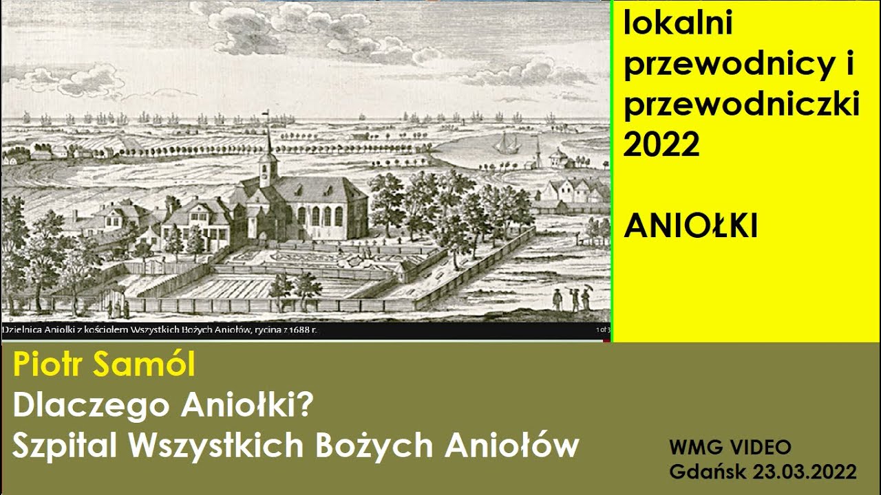 Dlaczego Aniołki? Szpital Wszystkich Bożych Aniołów. dr Piotr Samól | 2022.03.23