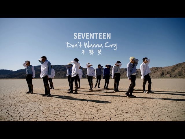 SEVENTEEN - Dont Wanna Cry 不想哭 (華納official HD 高畫質官方中字版) class=