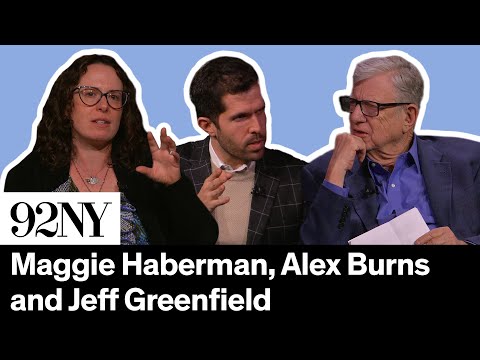 In the News: Campaign 2024 — Maggie Haberman and Alex Burns with Jeff Greenfield