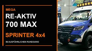 MEGA RE-AKTIV 700 MAX – Mercedes-Benz Sprinter 4×4 im ausführlichen Rundgang