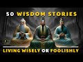 50 wisdom stories  life lesson help you live wisely  that will change your life