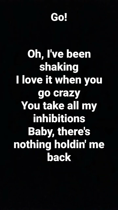 Baby there's nothin holdin me back!(lyrics here, if u can do it you are a very fast talker like me!!