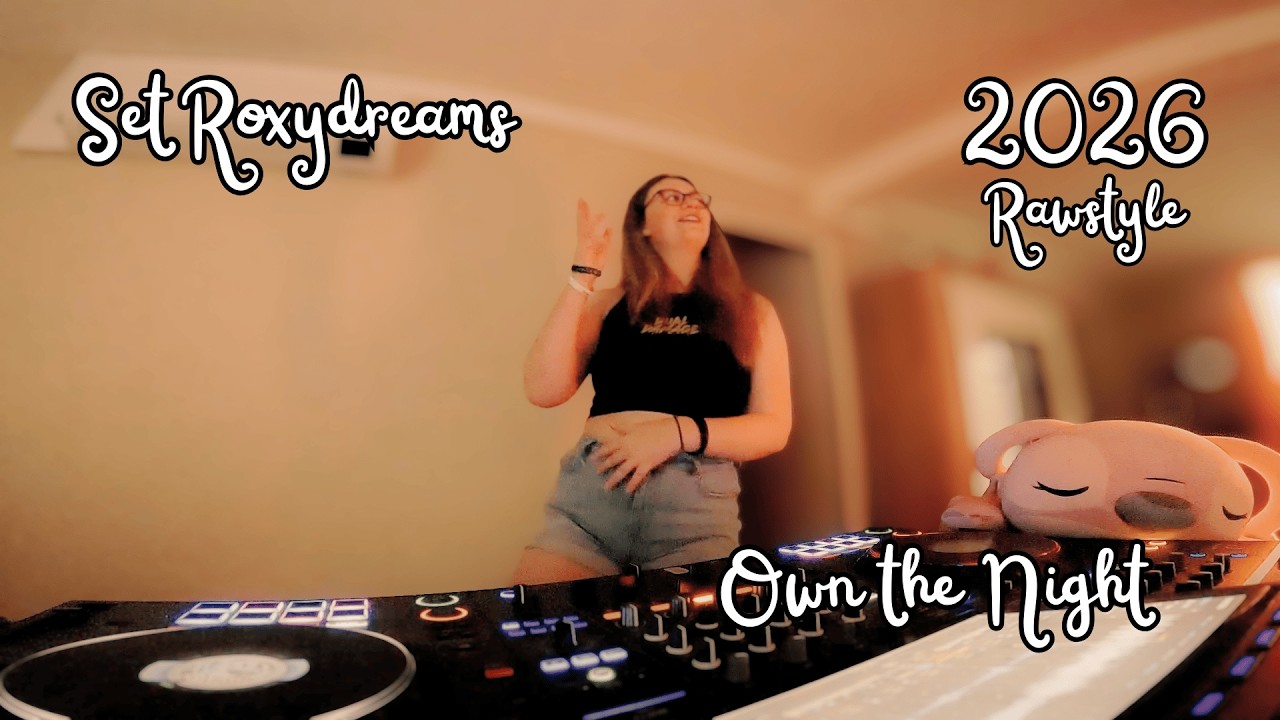 Set Roxydreams : Own the Night