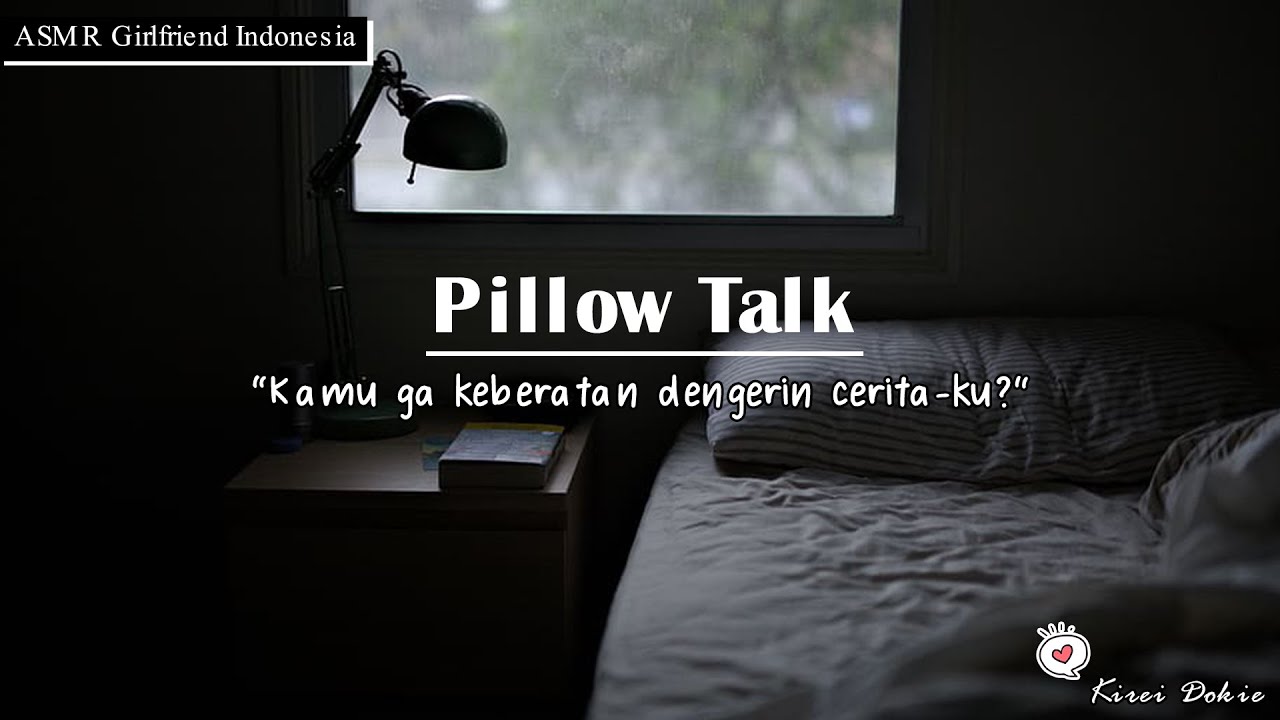 🌁 Pillow Talk? It's Raining Outside - 