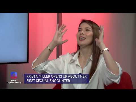 First sex encounter na ‘di malilimutan ni Krista Miller