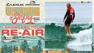 🔴 RE-AIR - Lexus US Open of Surfing presented by Pacifico 2026 - FINALS DAY - Longboard Tour