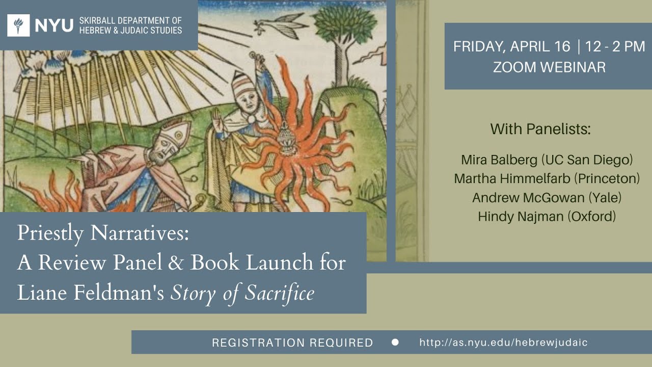 Priestly Narratives: A Review Panel & Book Launch for Liane Feldman's Story of Sacrifice