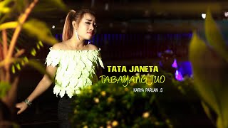 TABAYANG JUO // TATA JANETA