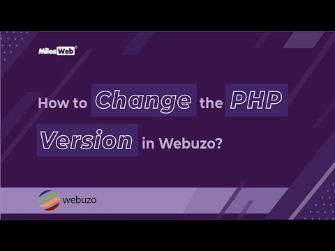 How to Change the PHP Version in Webuzo? | MilesWeb