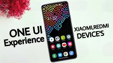 One Ui Experience All Xiaomi,Redmi Device
