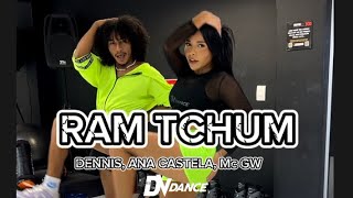 RAM TCHUM - Dennis, Ana Castela , Mc GW