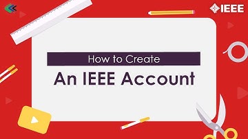 Create an IEEE Account.