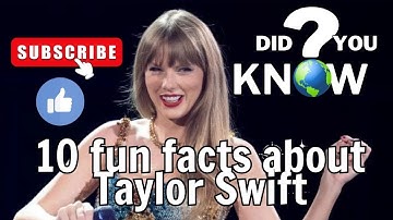 10 Fun Facts About Taylor Swift You Didnt Know #TaylorSwift #FunFacts #Swiftie #TaylorSwiftFacts