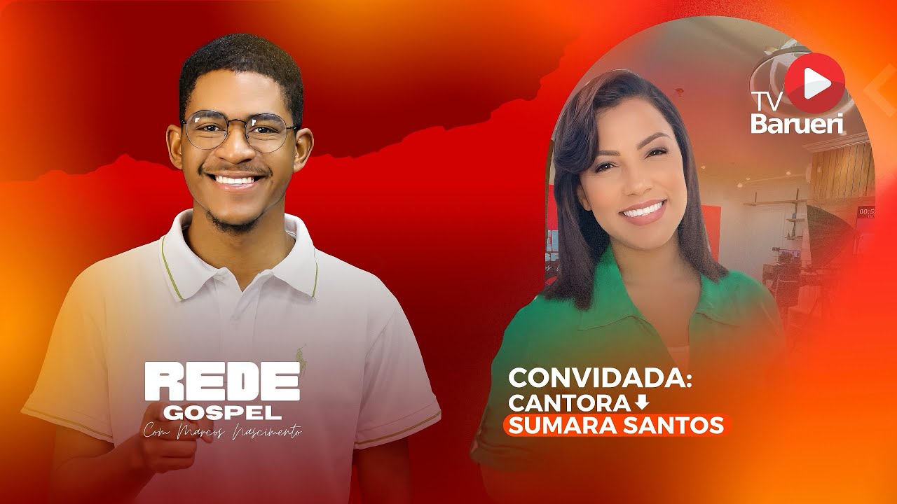 Rede Gospel – Com Marcos Nascimento | Sumara Santos