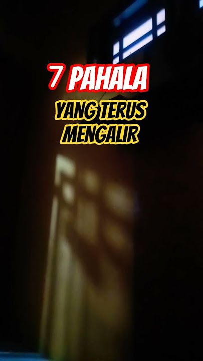 Download lagu 7 Pahala Yang Terus Mengalir
