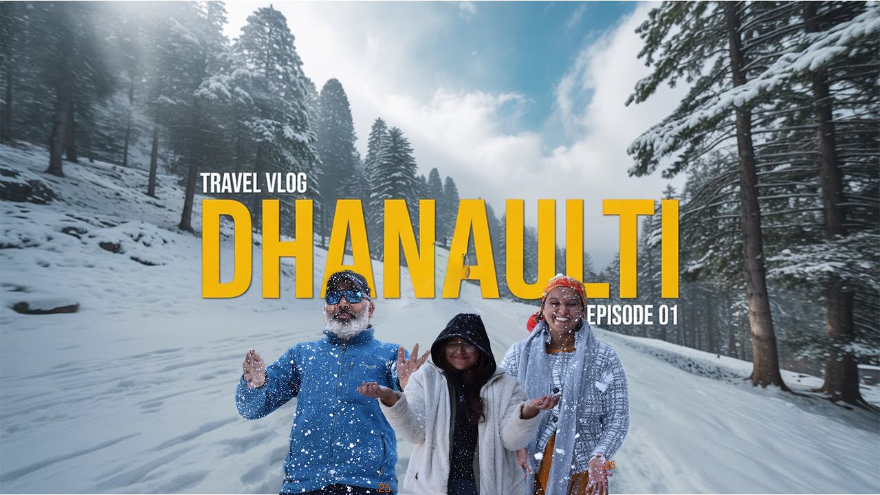 Dhanaulti First Snow ❄️ | Travel Turns into a Memory
