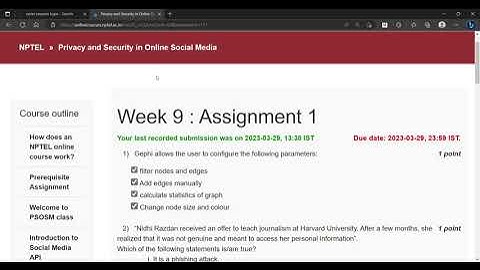 Privacy and Security in Online Social Media Week 9 : Assignment 9 Nptel Answer Nptel Solution #Nptel