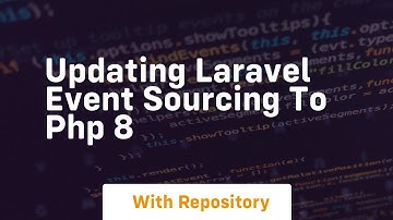 Updating laravel event sourcing to php 8