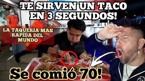 MEXICO TIENE LA TAQUERÍA MAS RÁPIDA DEL MUNDO - este Youtuber se comió 70 TACOS!! es de LOCOS 🤯