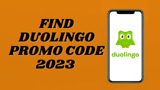 Duolingo Promo Code 2023