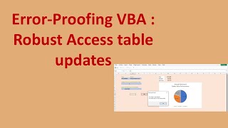 Error-Proofing VBA: Robust Access table updates  Part 1 [English]