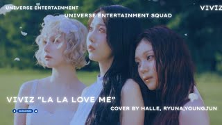 «UNIVERSE ENT SQUAD»—VIVIZ 'LA LA LOVE ME'•COVER @viviz.official 