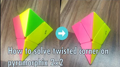 How to solve a twisted corner on pyramorphix 2×2#cube