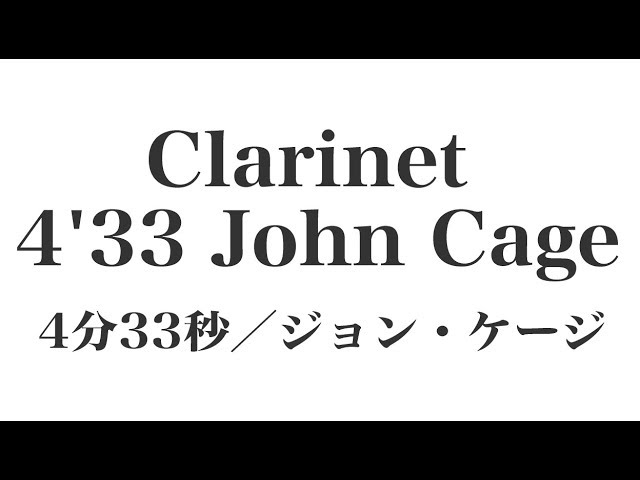 Clarinet 4'33