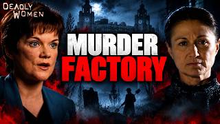 She Turned a Nursing Home Into a Murder Factory! | Deadly Women