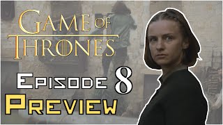Game Of Thrones Season 6 Episode 8 Preview Breakdown