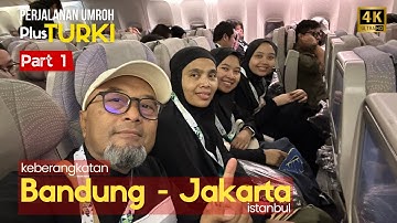 Umroh Plus Turki 2025 Part 1 | Bandung - Jakarta Boarding Pesawat