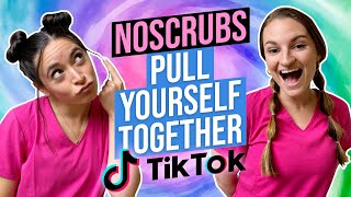 PULL YOURSELF TOGETHER || Nurse TikTok Dance || NoScrubs