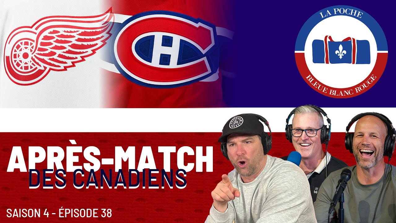 Défaite du CH : Detroit prend la 1re place dans l’Est | La Poche Bleue Blanc Rouge | S04É40