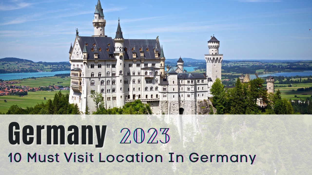 Germany Tour Guide 2023 | 10 Must Visit Travel Destinations