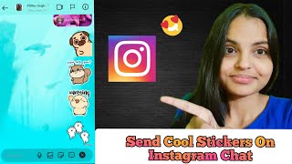 How To Send Cool Stickers On Instagram screenshot 3