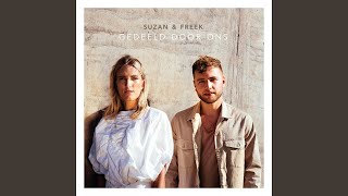 Suzan & Freek - Gedeeld Door Ons (Instrumentaal) chords