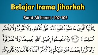 Belajar Irama Jiharkah | Adem di dengar | Surat Ali Imron : 102-105 | Muhammad Rizki