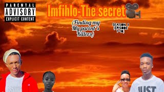 imfihlothe Secret 