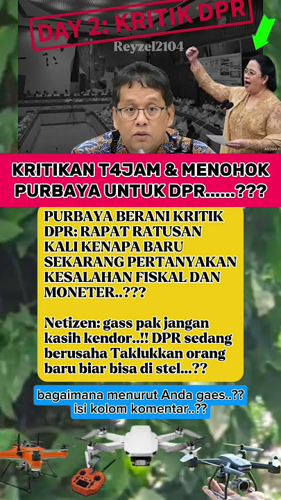 KRITIK T4JAM CAN MENOHOK PURBAYA UNTUK DPR