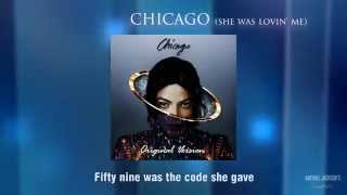 Michael Jackson - Chicago (She Was Lovin&#39; Me) (Original) [Lyric Video]