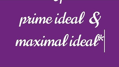 ¦¦ Important Result of Maximal ideal and Prime Ideal ¦¦Part - 2¦¦ CSIR /NET 2009 Questions.