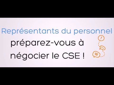 CSE : bien négocier l'accord de mise en place