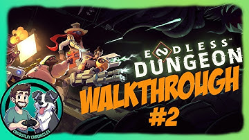 Complete Walkthrough of Endless Dungeon #2 | No comment